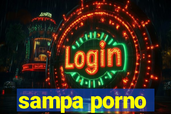 sampa porno